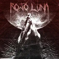 ROJO LUNA - Single by HIFREAKS album reviews, ratings, credits