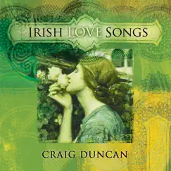 Irish Love Songs by Craig Duncan album reviews, ratings, credits