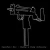 Carefull Kil - Single album lyrics, reviews, download