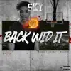 Back Wid It - Single album lyrics, reviews, download