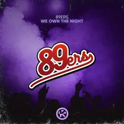 We own the Night - Single by 89ers album reviews, ratings, credits