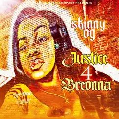 Justice 4 Breonna - Single by Skinny OG album reviews, ratings, credits