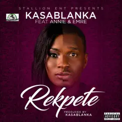 Rekpete (feat. Annie & Emre) Song Lyrics