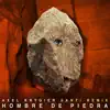 Hombre de Piedra (Santi Remix) - Single album lyrics, reviews, download
