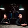 Nos Pienso Por Los Dos - Single (feat. Carlo Gless) - Single album lyrics, reviews, download