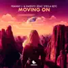 Moving On (feat. Stella Key) - Single album lyrics, reviews, download
