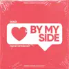 By My Side - Single album lyrics, reviews, download