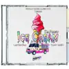 Ice Cream - Single album lyrics, reviews, download