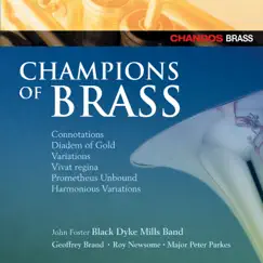 Champions Of Brass by Black Dyke Band, Geoffrey Brand, Major Peter Parkes & Roy Newsome album reviews, ratings, credits