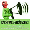 Karnevals-Geräusche 2 - Tuschs, Lacher, Applaus, Karnevalsmusik, Karnevalssitzung album lyrics, reviews, download