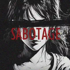 Sabotage - Single by SILK album reviews, ratings, credits