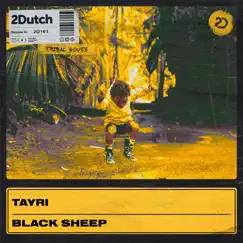 Black Sheep - Single by Tayri album reviews, ratings, credits