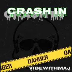 Crash In (Freestyle) Song Lyrics