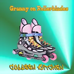 Granny on Rollerblades Song Lyrics