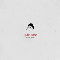 Take care (feat. ZIVEN) - Single by Otis! album reviews, ratings, credits