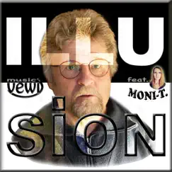 Illusion (feat. Monit) - Single by VEWI album reviews, ratings, credits