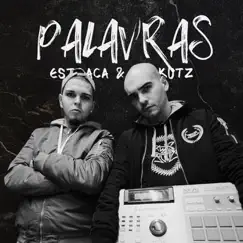 Palavras - Single by Estraca & Madkutz album reviews, ratings, credits
