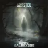 Ghosted - Single album lyrics, reviews, download