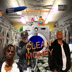 Clean Money a Raww Azz Mixtape 11 by Maestro Tibia$e album reviews, ratings, credits