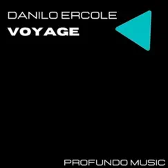 Voyage - Single by Danilo Ercole album reviews, ratings, credits