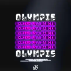 Rhythm Is a Dancer - Single by Olympis & Irma album reviews, ratings, credits