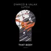 That Body - Single album lyrics, reviews, download