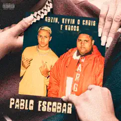 Pablo Escobar - Single by Gbzin, MC Kevin O Chris & Kroos album reviews, ratings, credits