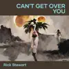 Can't Get over You song lyrics