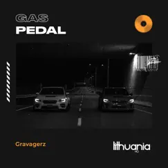 Gas Pedal - Single by Gravagerz album reviews, ratings, credits