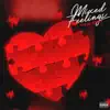 Mixed Feelings album lyrics, reviews, download