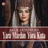 Yara Mardun Yara Kuta - Single album lyrics, reviews, download