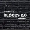 Blocks 2.0 - Single album lyrics, reviews, download