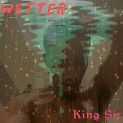 Wetter Song Lyrics