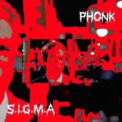 S.I.G.M.A Phonk - EP by KILLAPHONK album reviews, ratings, credits