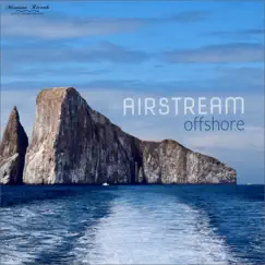 Offshore (The Unwind Groove Cut) - Single by Airstream album reviews, ratings, credits