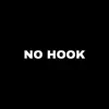NO HOOK - Single album lyrics, reviews, download