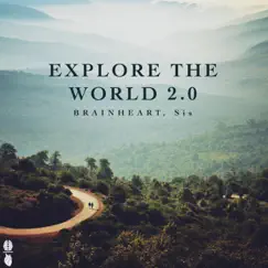 Explore the World 2.0 Song Lyrics
