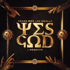 Yes God (feat. Dearson) [Cocosa Soulful Mix] Song Lyrics