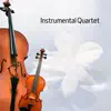 Instrumental Quartet album lyrics, reviews, download