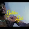 Golden Girl (feat. TDG Big Husky) [Remix] - Single album lyrics, reviews, download