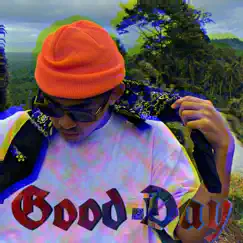 Good Day - Single by ASAP Blessed album reviews, ratings, credits