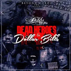 Dead Heroes & Dollar Bills by Robbs the One album reviews, ratings, credits