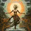 Celestial Culture Dance - Single album lyrics, reviews, download