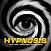 Hypnosis - Single album lyrics, reviews, download