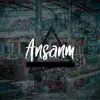 ANSANM (feat. Shelo Pleb Muzik, Blay Z MatiQ, B-ART ETENEL POWET, Ed Daliriks & Gaby Red Powet) - Single album lyrics, reviews, download