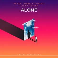 Alone - Single by Peter Torre, Kosimo & Lilah Eliash album reviews, ratings, credits