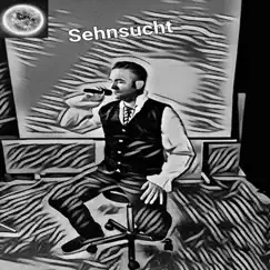 Sehnsucht - Single by The Moon 2000 album reviews, ratings, credits