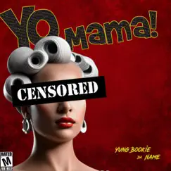 Yo Mama! Song Lyrics