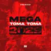 Mega Toma Toma 2029 song lyrics