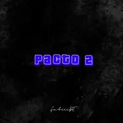 Pacto 2 (Turreo edit) - (Remix) Song Lyrics